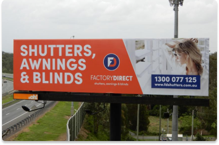 Factory Direct Shutters Outdoor Billboard LIVE